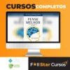 Pense Melhor - Tim Hurson