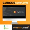 Fast MBA: Empreendedorismo, Negócios e Startups na Prática - André Bernardo