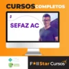 SEFAZ-AC - Técnico da Fazenda Estadual - Pacote Teórico + Estratégico 2023 (Pós-Edital) - Estratégia Concursos