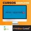 Metas e Objetivos 2.0 - Paulo Vieira
