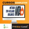 Método Top Afiliado Orgânico 2.0 - Gabriel Costa