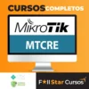 Preparatório Mikrotik MTCRE - Jordelson Santiago