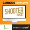 Mentoria Day Trade - Shooter Trades