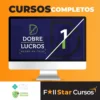 Dobre Seus Lucros Mesmo na Crise 2.0 - Paulo Vieira