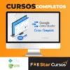 Curso de Data Studio: Construindo Dashboards Profissionais - Guilherme Teixeira