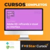 Adobe XD Refinando o Visual da Interface - Alura