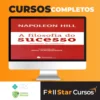 A Filosofia do Sucesso - Napoleon Hill
