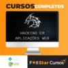 Hacking em Aplicações Web - XPSecSecurity