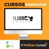 The Fluency Hacking Method: O Guia Definitivo de Fluência em Inglês - Rhavi Carneiro