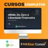 Empiricus: 6Em6 do Zero À Liberdade Financeira - Luciana Seabra