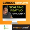 Scalping Reativo, Dólar na Prática - Mendigo Trader