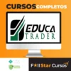 De Zero ao Trader - Eduardo Melo (Educa Trader)
