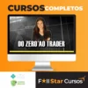 Do Zero ao Trader - Thays Trader