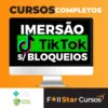 Imersão TikTok Sem Block - Filipe Santana e Dairo Jr